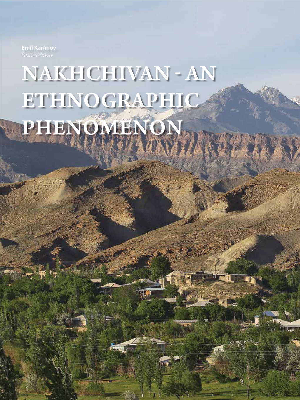 Nakhchivan - an Ethnographic Phenomenon