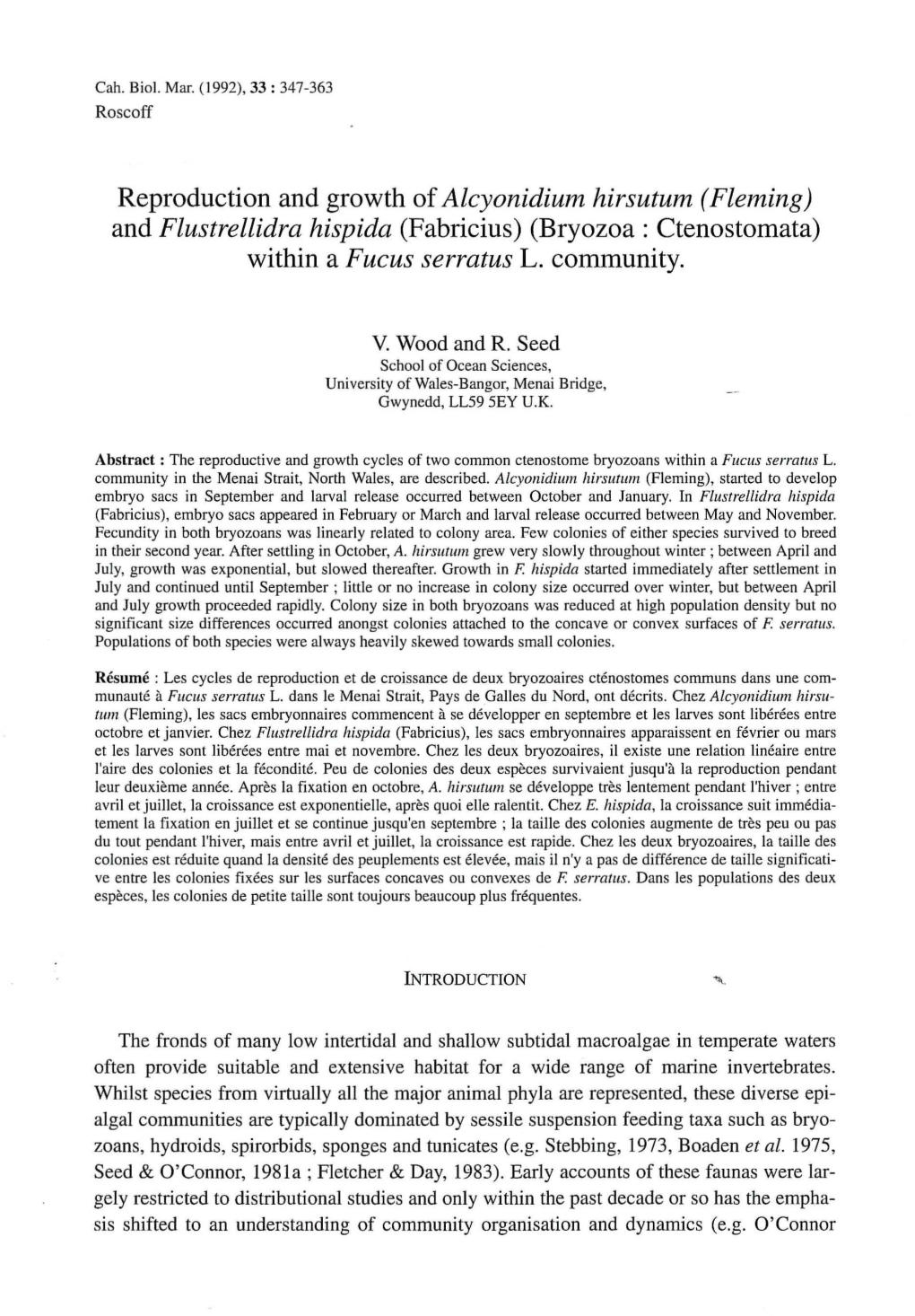 And Flustrellidra Hispida (Fabricius) (Bryozoa : Ctenostomata) Within a Fucus Serratus L