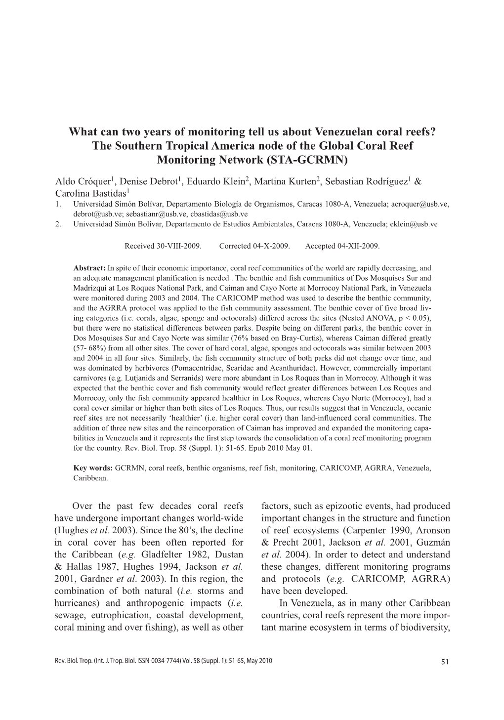 What Can Two Years of Monitoring Tell Us About Venezuelan Coral Reefs? the Southern Tropical America Node of the Global Coral Reef Monitoring Network (STA-GCRMN)