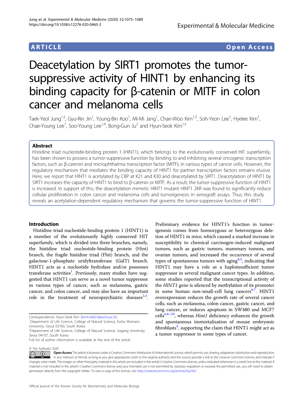 Deacetylation by SIRT1 Promotes the Tumor-Suppressive Activity of HINT1 by Enhancing Its Binding Capacity for Β-Catenin Or MITF