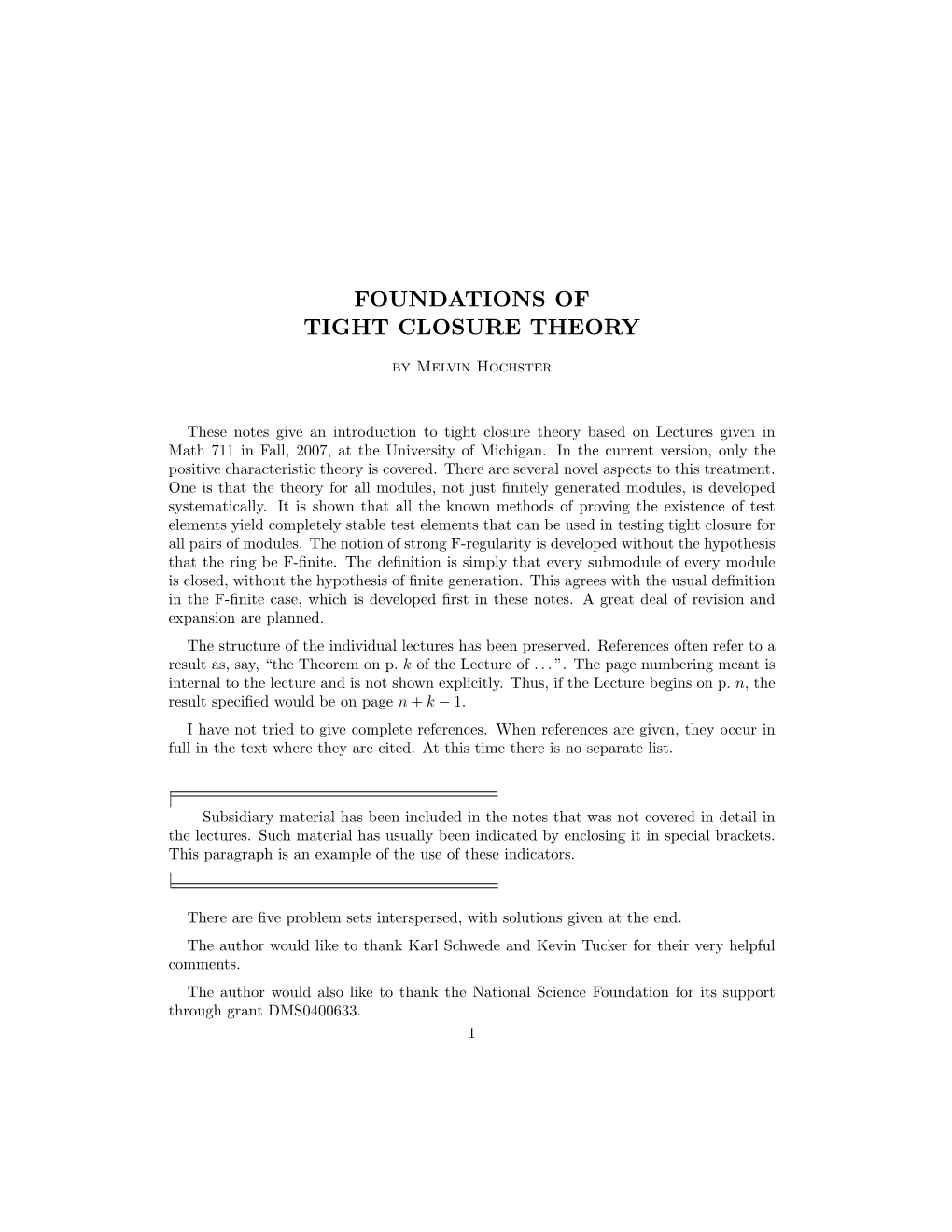 Foundations of Tight Closure Theory