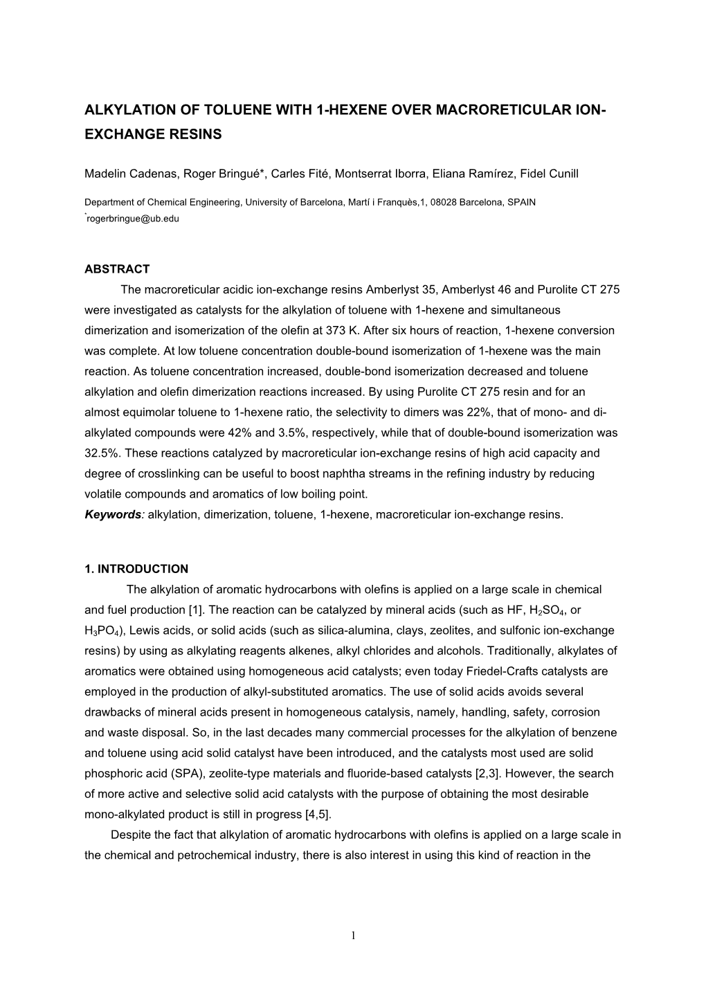 Alkylation of Toluene with 1-Hexene Over Macroreticular Ion- Exchange Resins