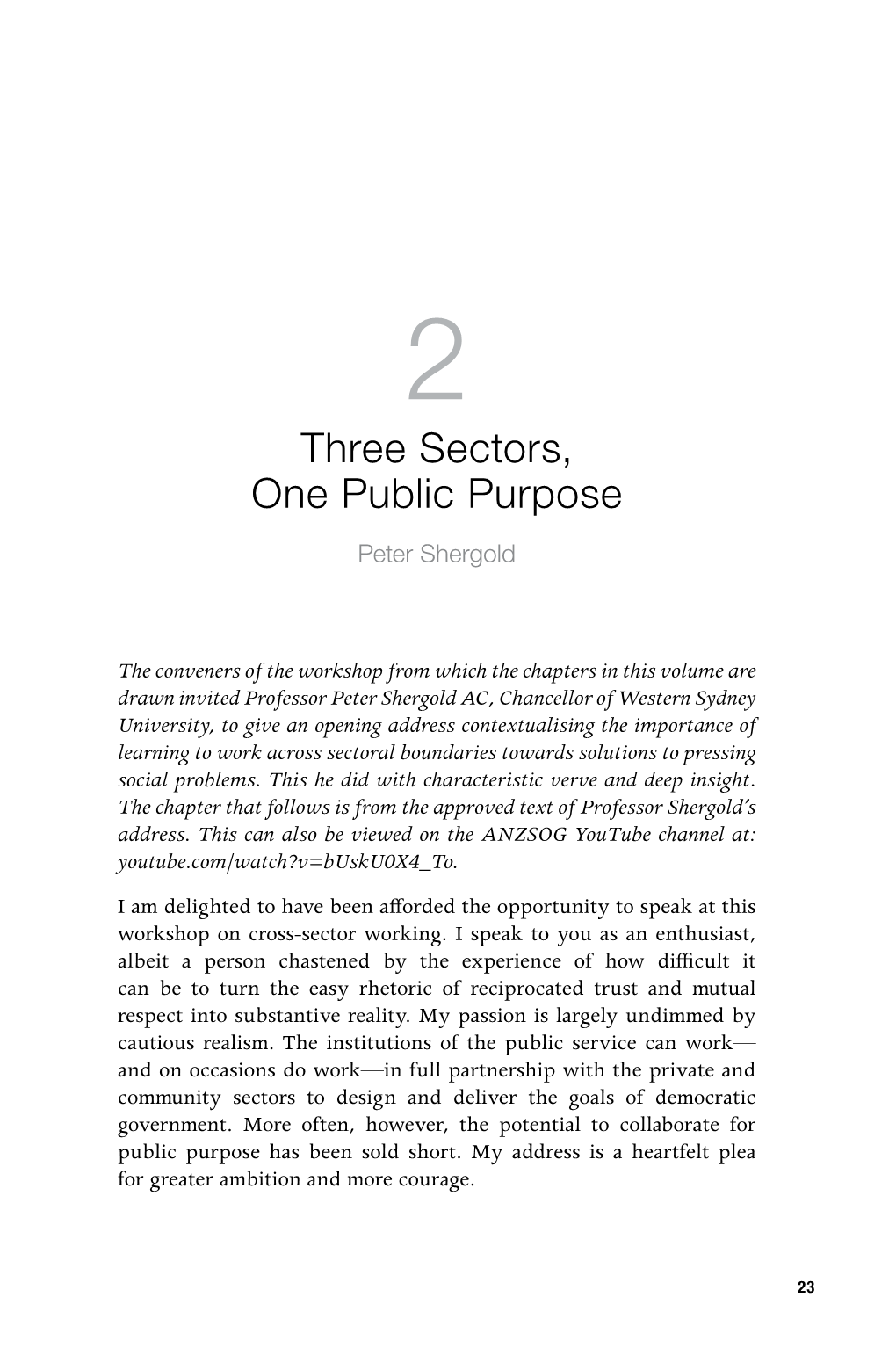 Three Sectors, One Public Purpose Peter Shergold