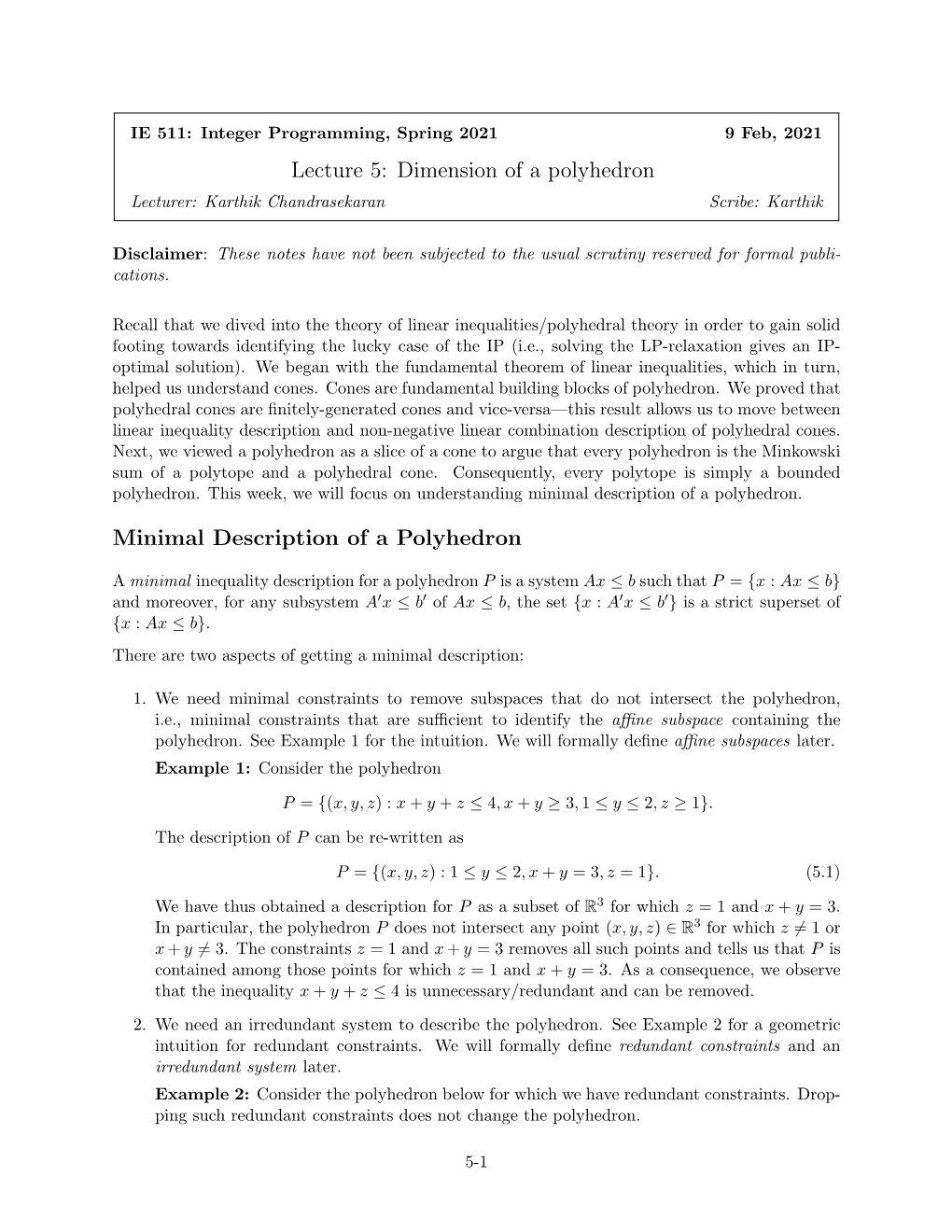 Lecture 5: Dimension of a Polyhedron Minimal Description of a Polyhedron