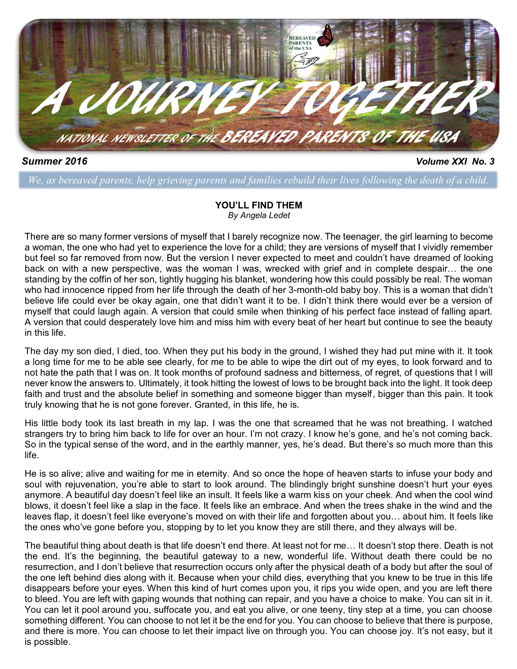 A Journey Together National Newsletter of the Bereaved Parents of the Usa