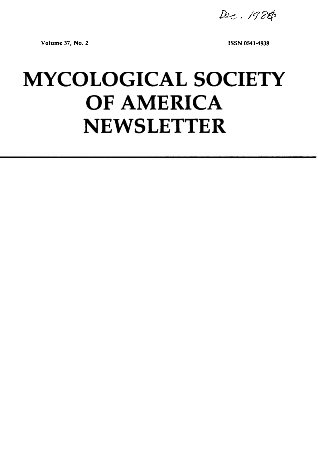 MYCOLOGICAL SOCIETY of AMERICA NEWSLETTER Editor's Note
