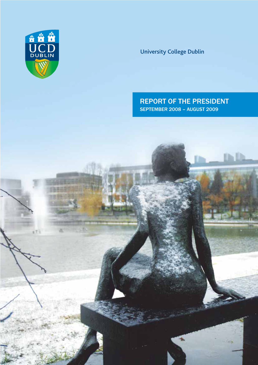 Report of the President September 2008 – August 2009