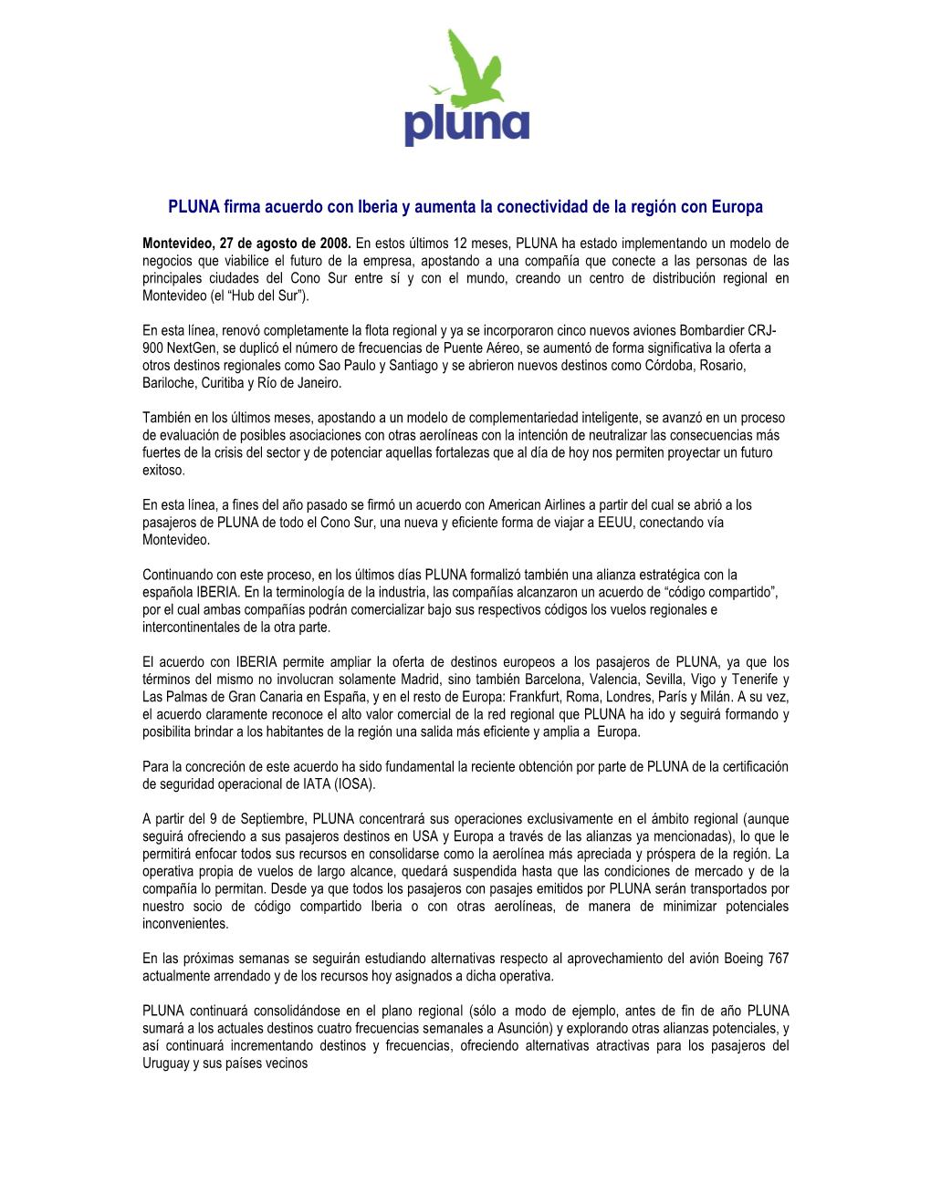 PLUNA Firma Acuerdo Con Iberia Y Aumenta La Conectividad De La Región Con Europa