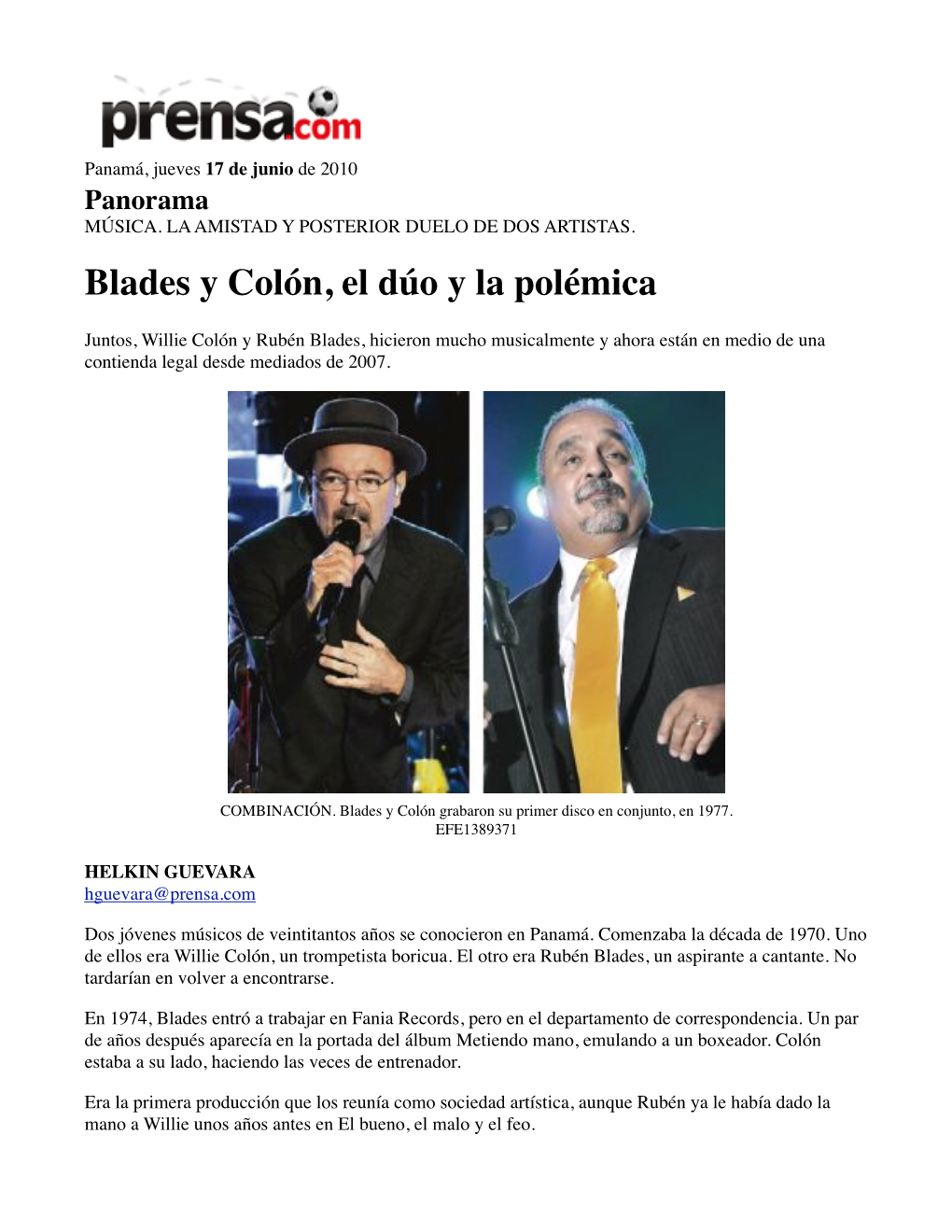 Blades Y Colón, El Dúo Y La Polémica