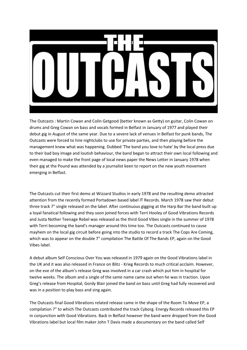 The Outcasts : Martin Cowan and Colin Getgood
