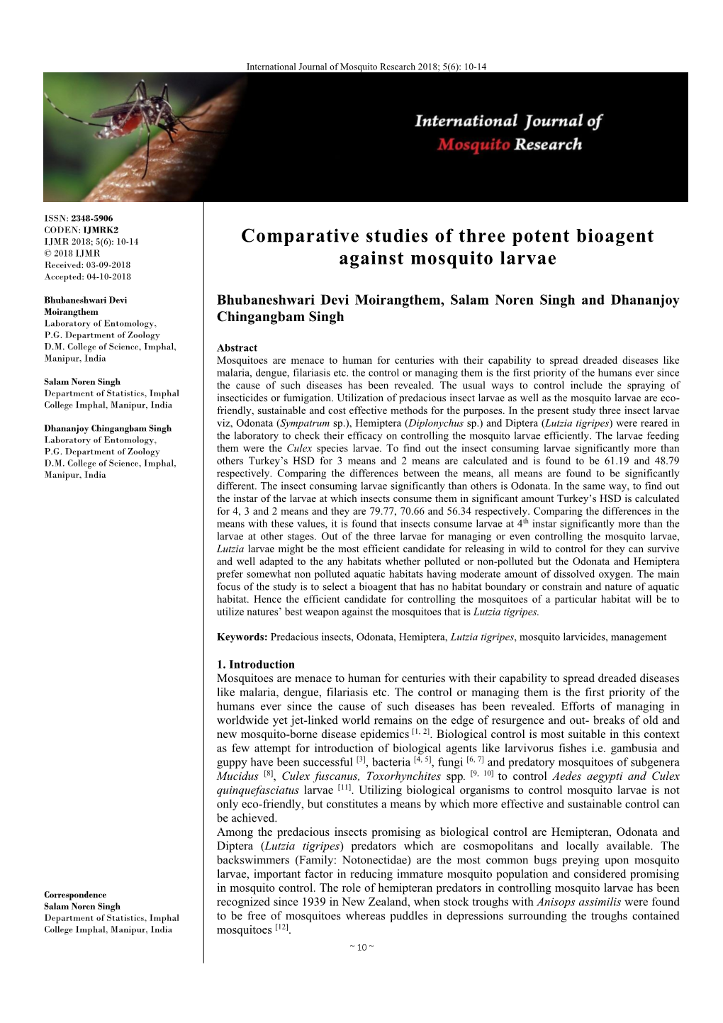 Comparative Studies of Three Potent Bioagent Against Mosquito Larvae