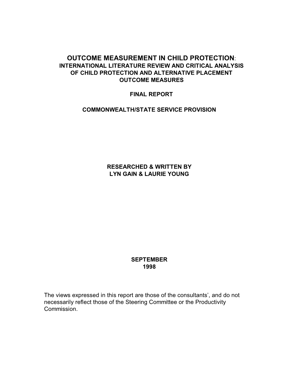 Outcome Measurement in Child Protection: International Literature Review and Critical Analysis of Child Protection and Alternative Placement Outcome Measures