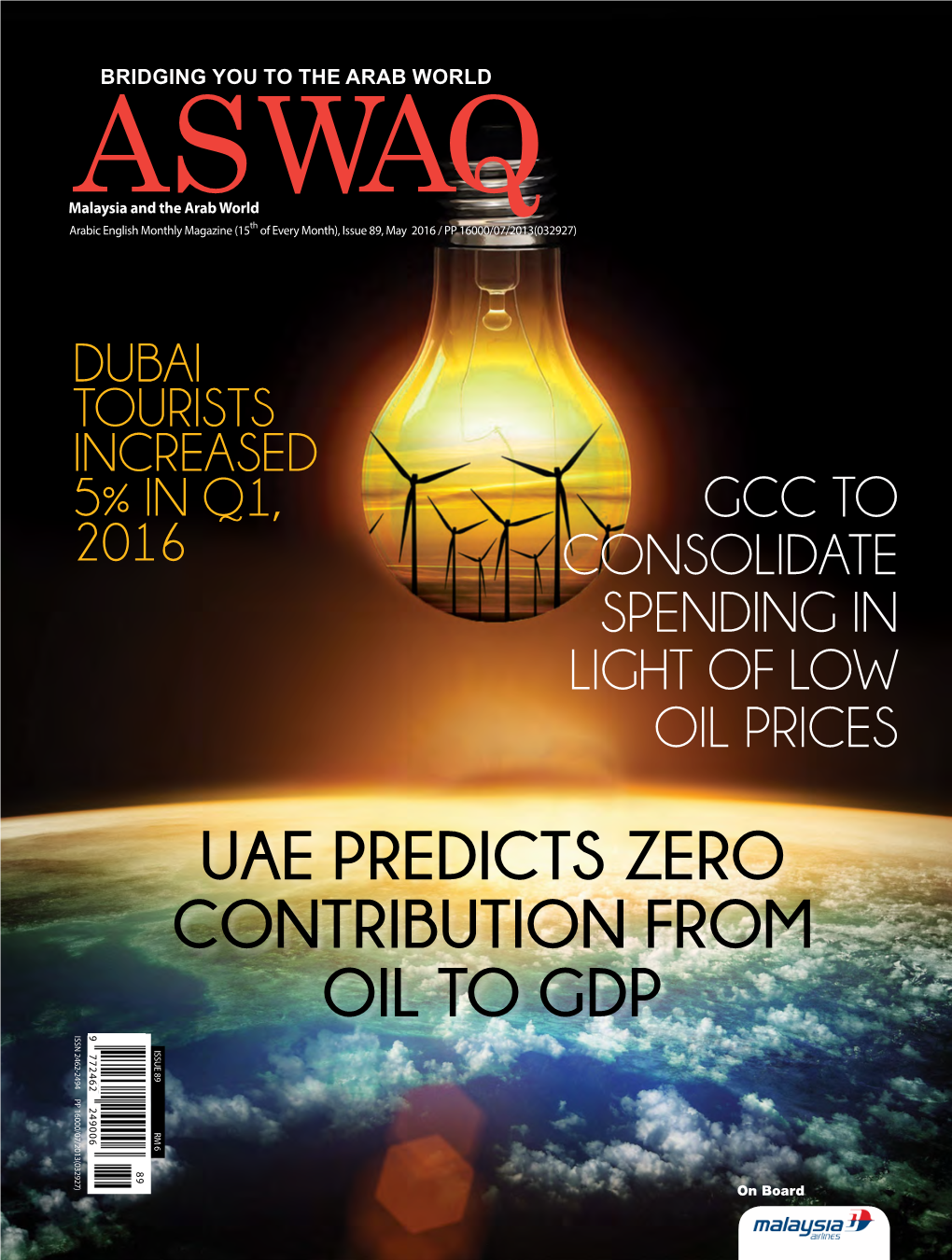 Uae Predicts Zero Contribution from Oil to Gdp 9 772462 249006 Issn Issue 89 Rm 6 2462-2494 Pp 16000/07/2013(032927) 89