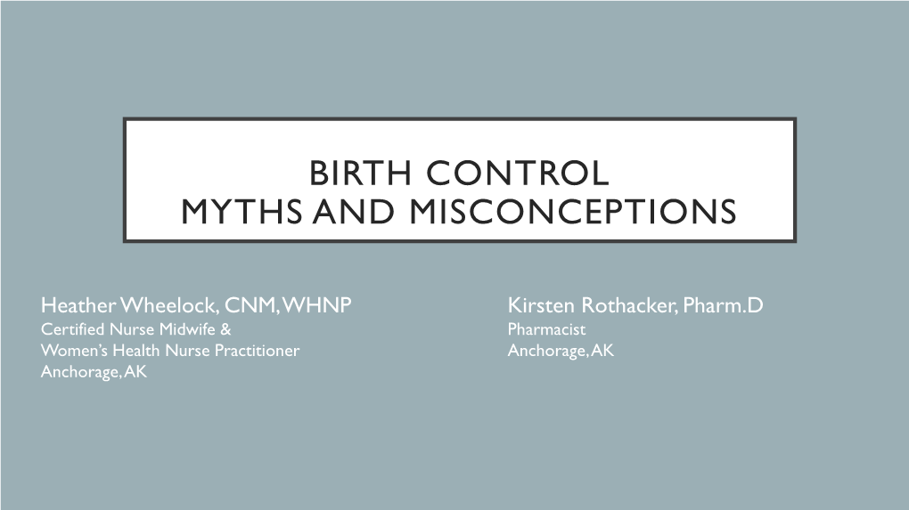 Birth Control Myths and Misconceptions