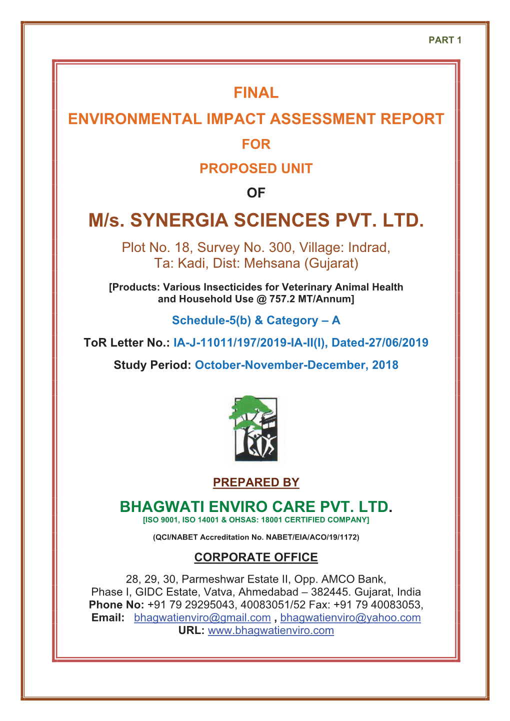 M/S. SYNERGIA SCIENCES PVT. LTD. Plot No