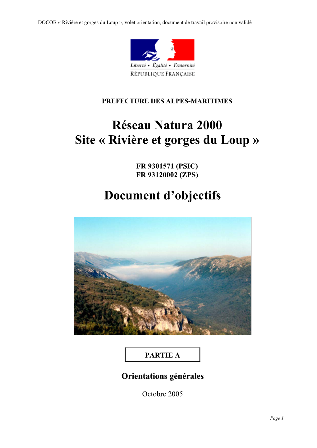 Réseau Natura 2000 Site « Rivière Et Gorges Du Loup »