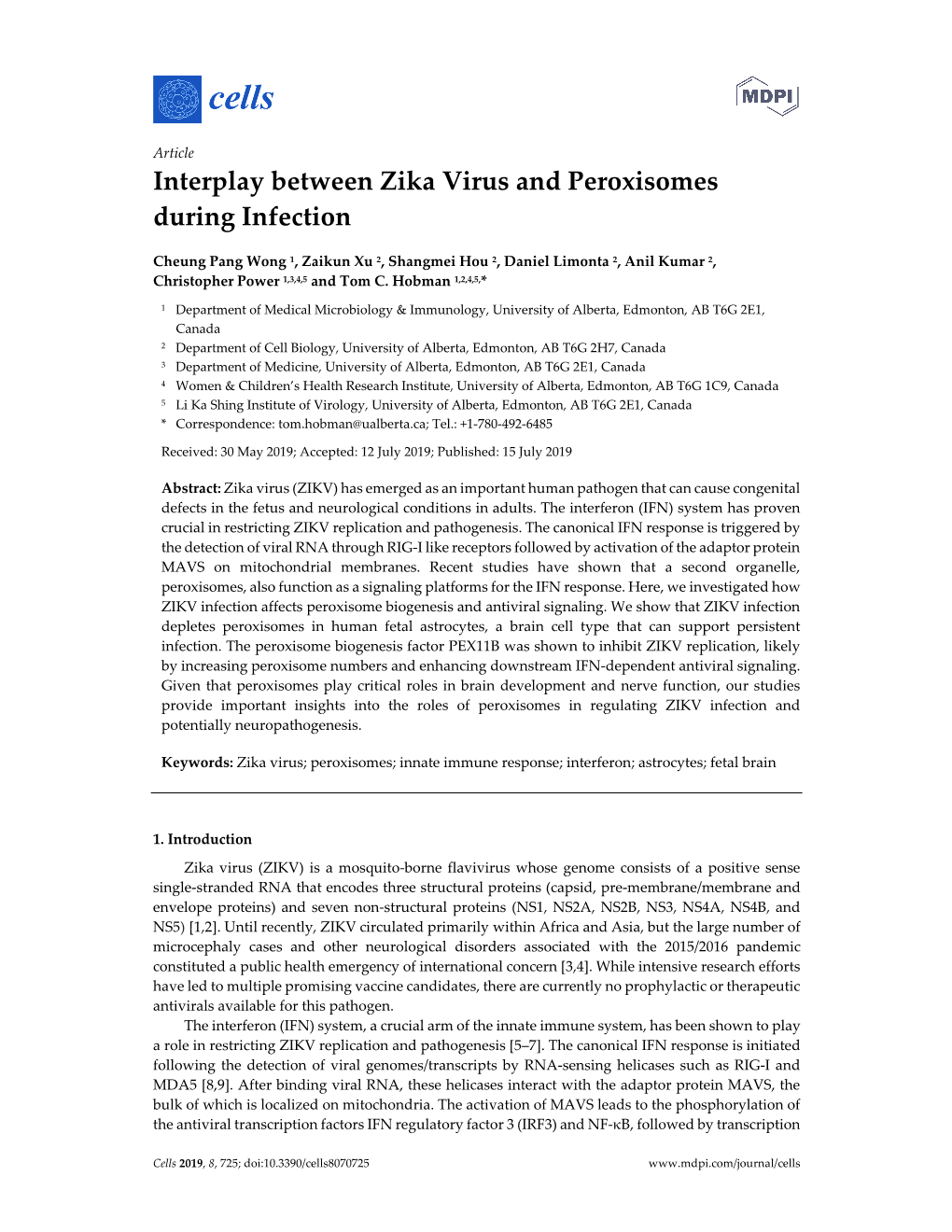 Interplay Between Zika Virus and Peroxisomes During Infection