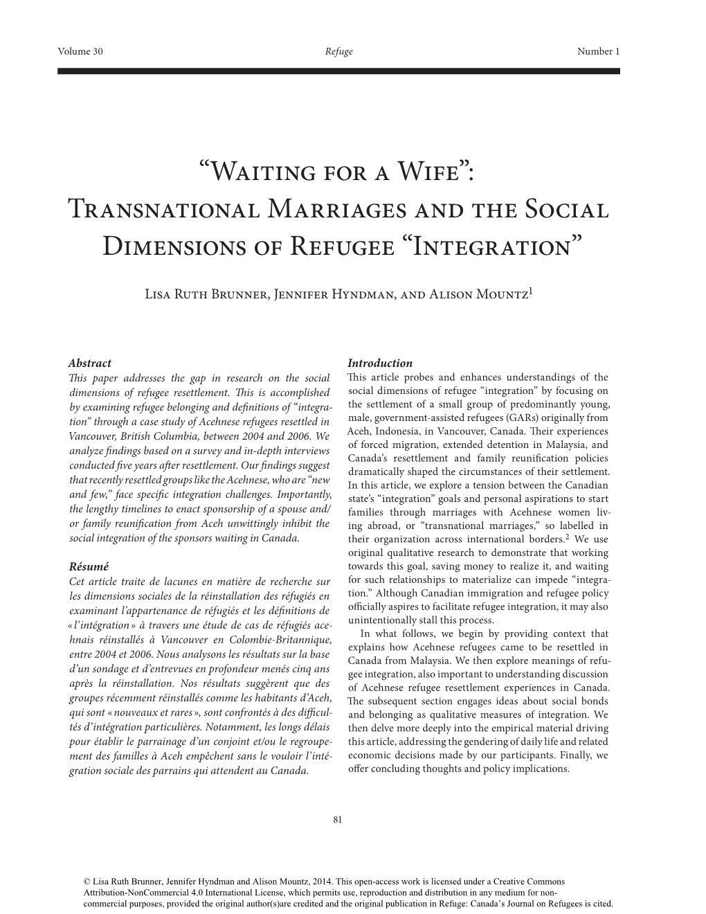 “Waiting for a Wife”: Transnational Marriages and the Social Dimensions of Refugee “Integration”