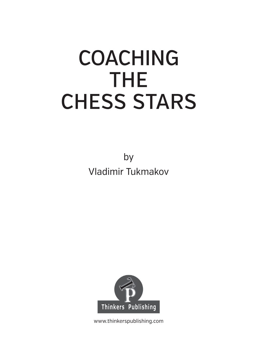 Coaching the Chess Stars
