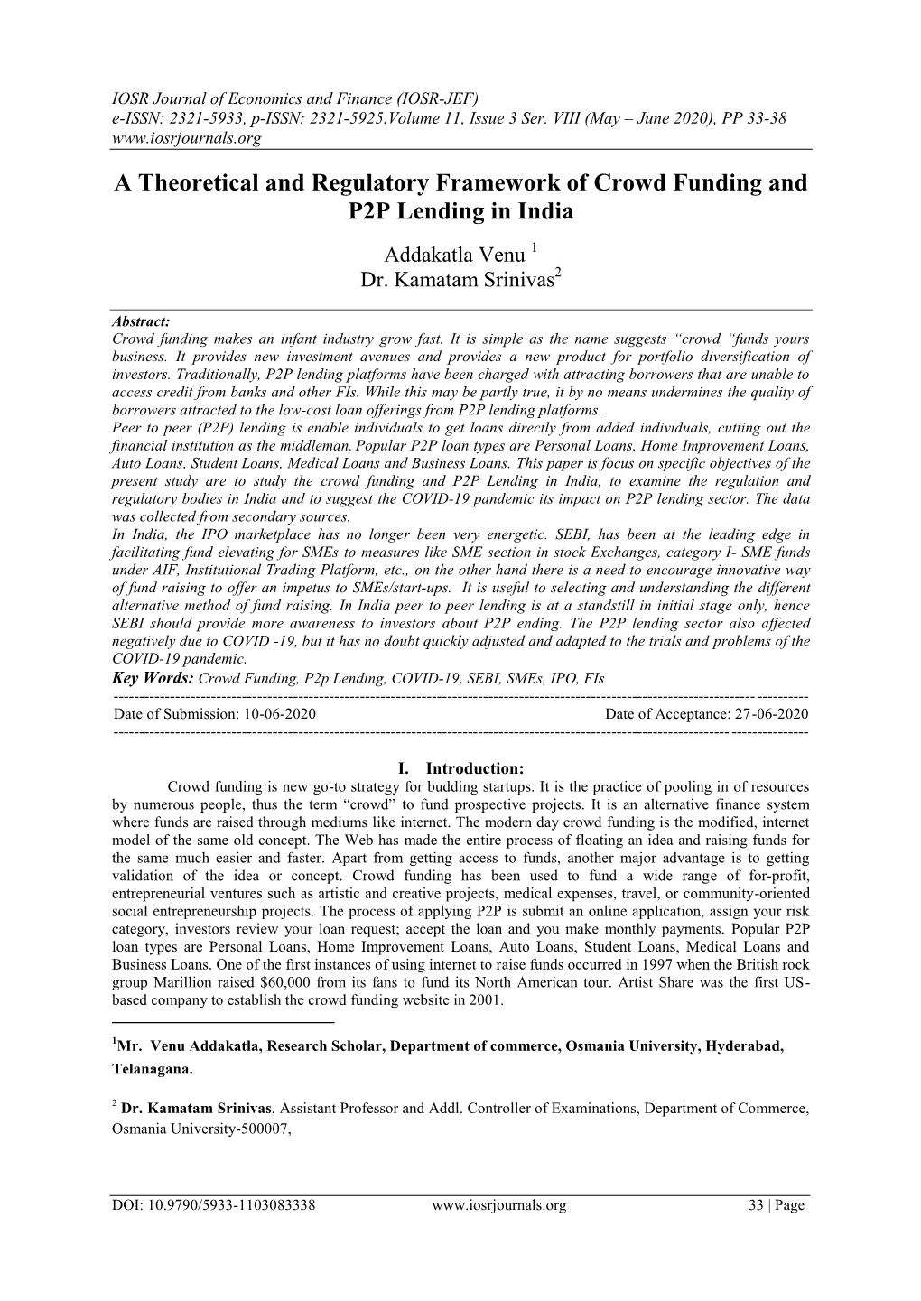 A Theoretical and Regulatory Framework of Crowd Funding and P2P Lending in India