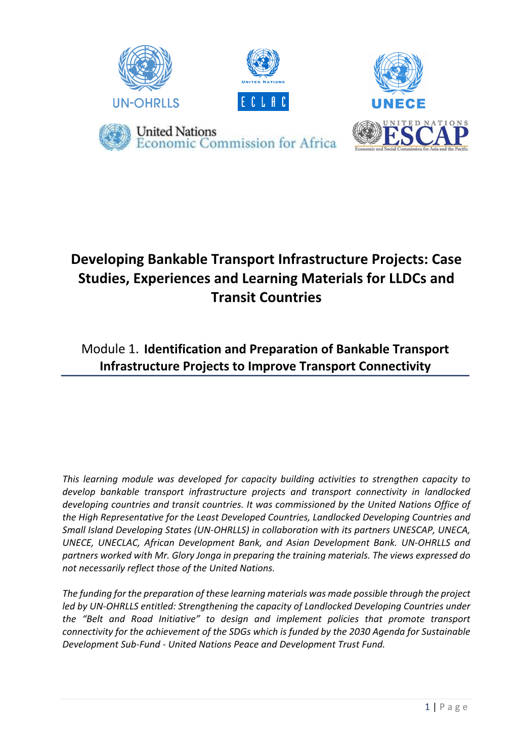 Developing Bankable Transport Infrastructure Projects: Case Studies, Experiences and Learning Materials for Lldcs and Transit Countries