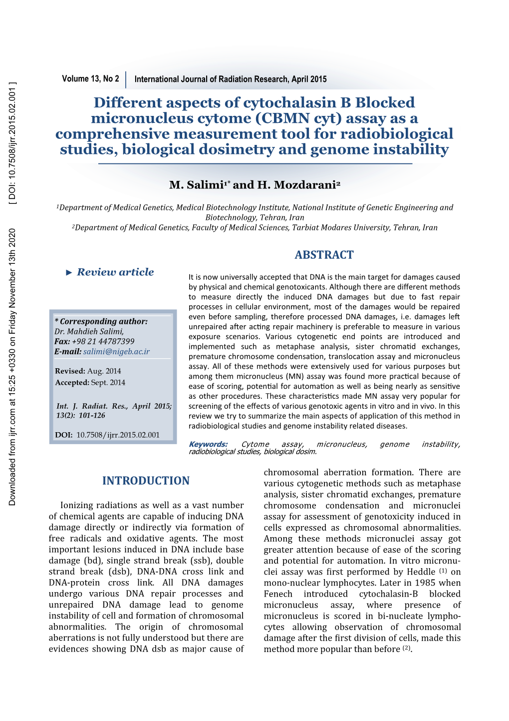 Different Aspects of Cytochalasin B Blocked Micronucleus Cytome