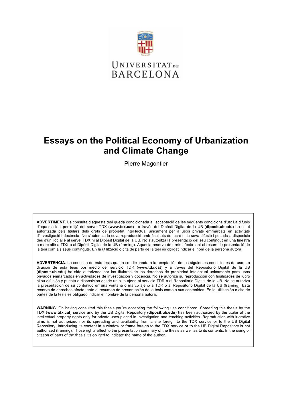 Essays on the Political Economy of Urbanization and Climate Change