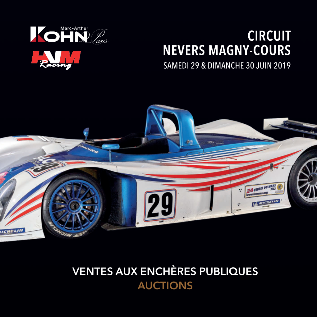 Circuit Nevers Magny-Cours Samedi 29 & Dimanche 30 Juin 2019