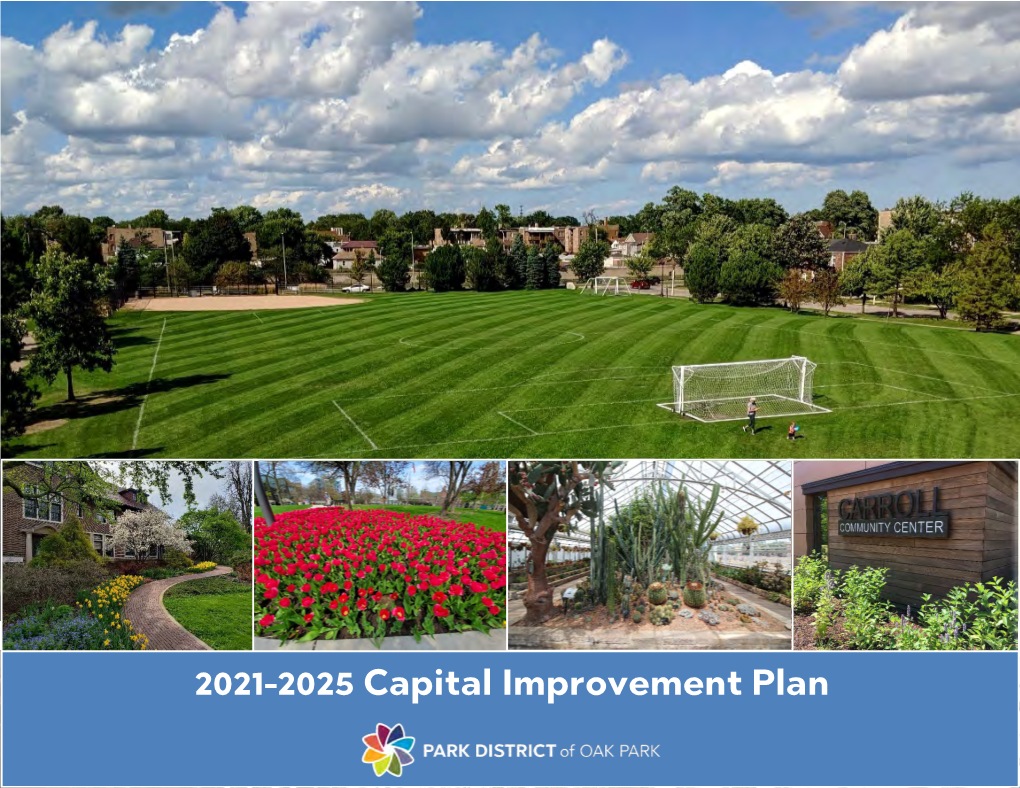 2021-2025 Capital Improvement Plan (CIP) Is the Ninth Update of the Original 2005-2010 CIP