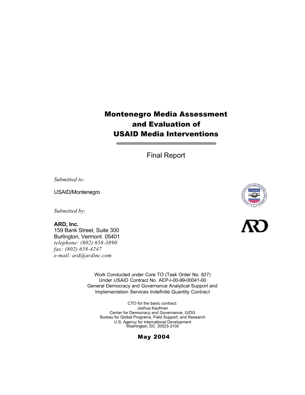 Montenegro Media Assessment and Evaluation of USAID Media Interventions