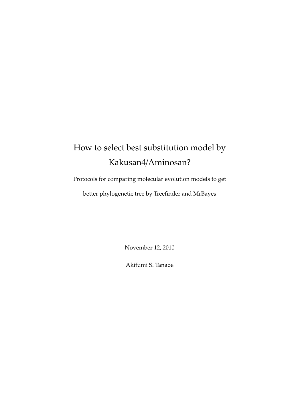 How to Select Best Substitution Model by Kakusan4/Aminosan?
