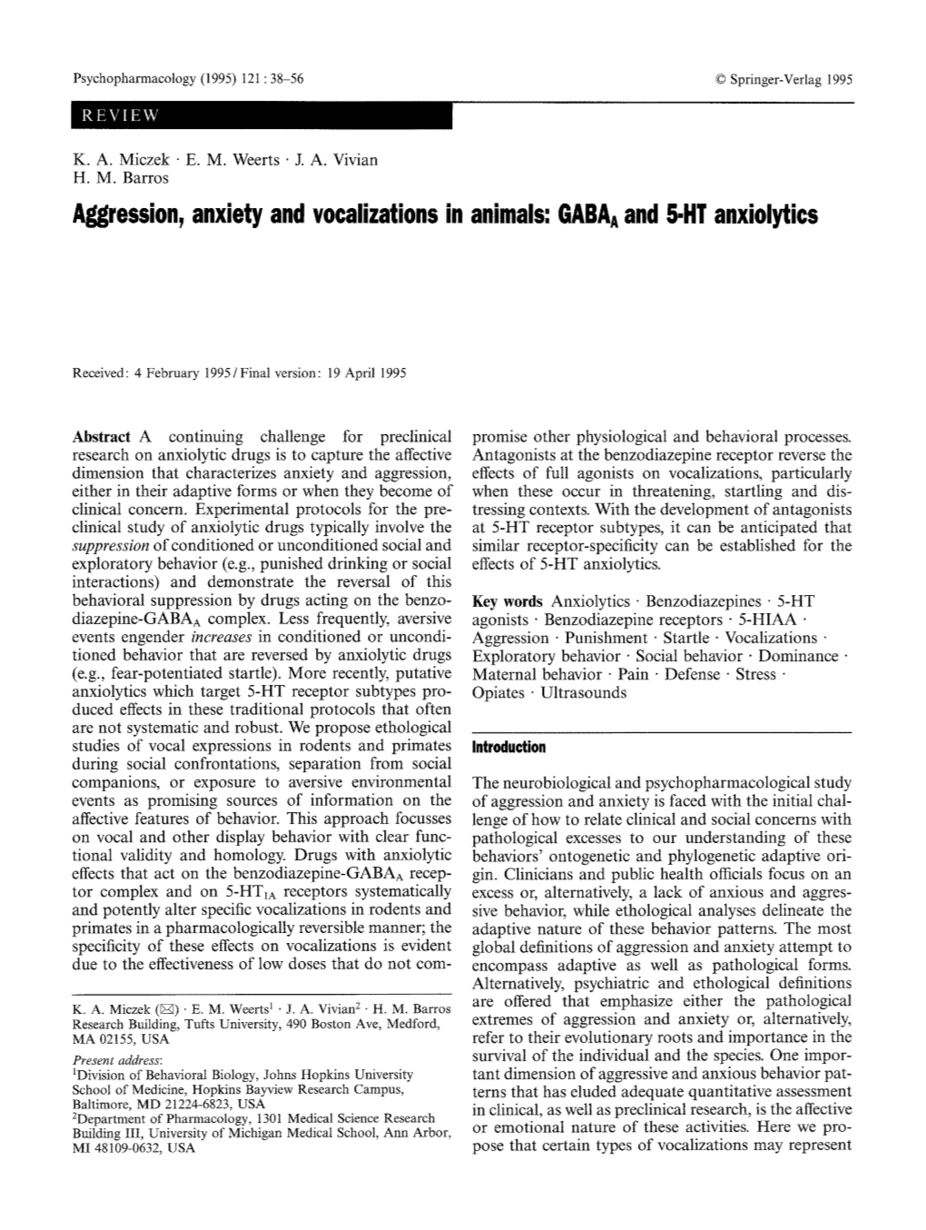 Aggression, Anxiety and Vocalizations in Animals: Gabaaand 5-HT Anxiolytics