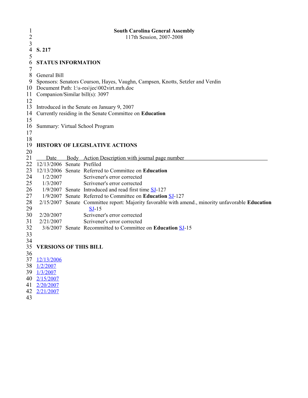 2007-2008 Bill 217: Virtual School Program - South Carolina Legislature Online