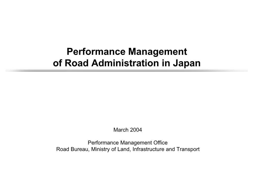 Performance Management of Road Administration in Japan