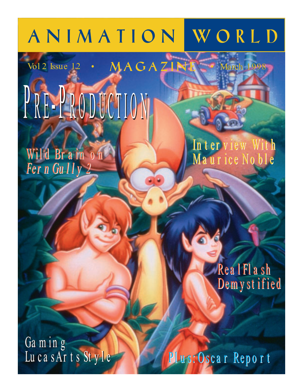 Wild Brain on Ferngully 2 Interview With