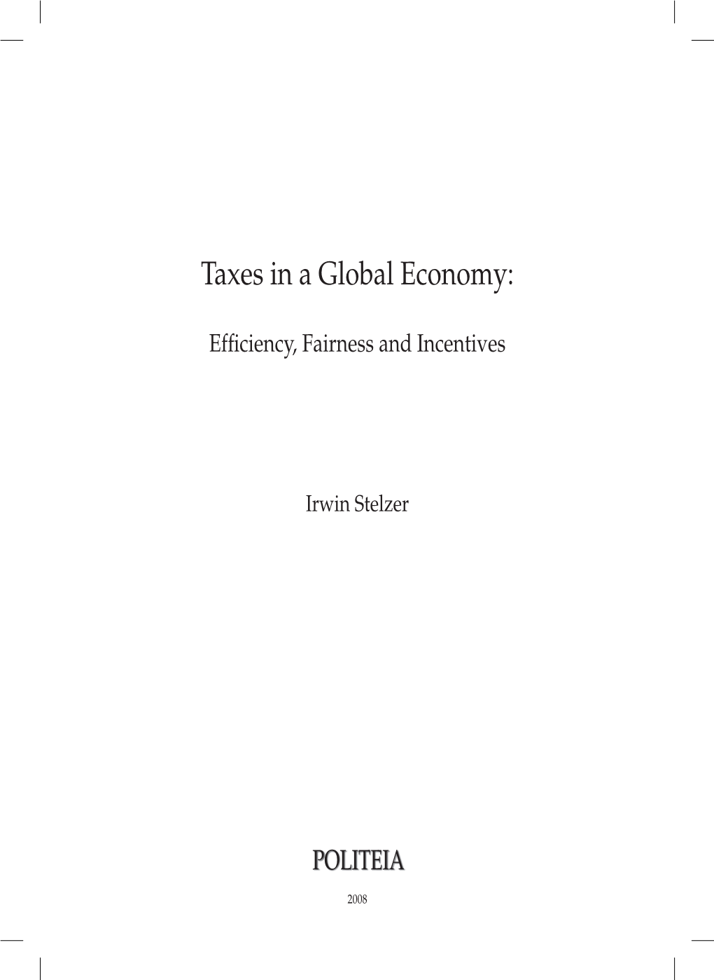 Taxes in a Global Economy