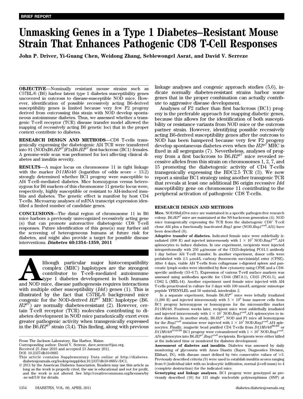 Unmasking Genes in a Type 1 Diabetes–Resistant Mouse Strain That Enhances Pathogenic CD8 T-Cell Responses John P