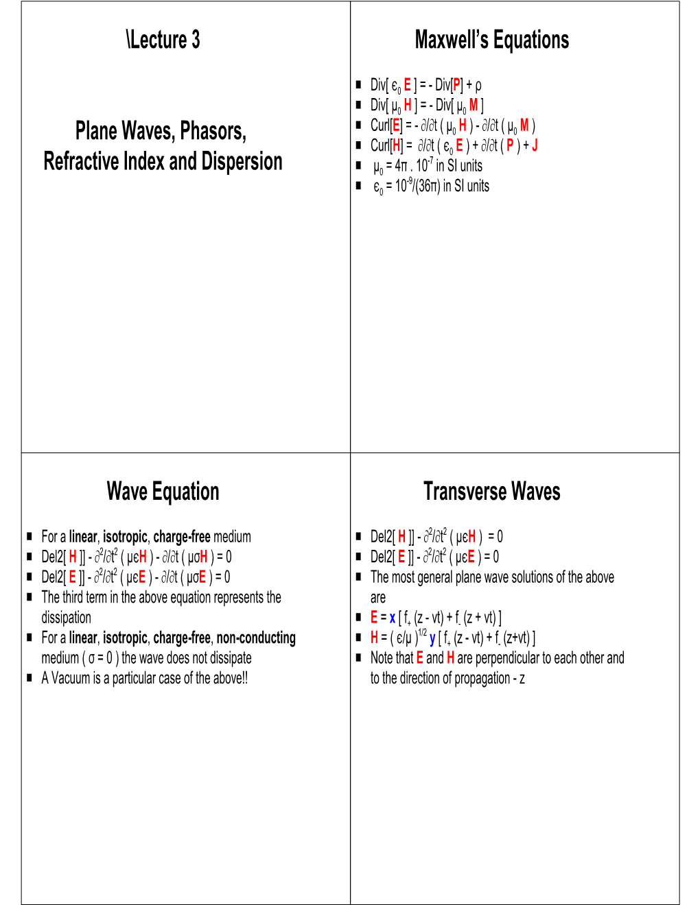 \Lecture 3 Plane Waves, Phasors, Refractive Index and Dispersion