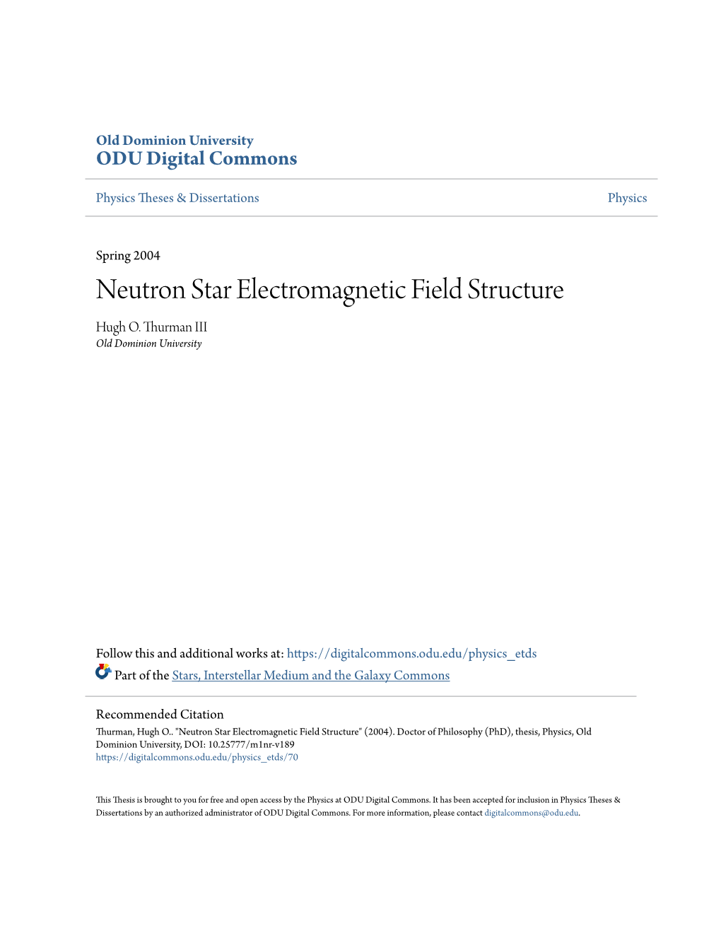 Neutron Star Electromagnetic Field Structure Hugh O