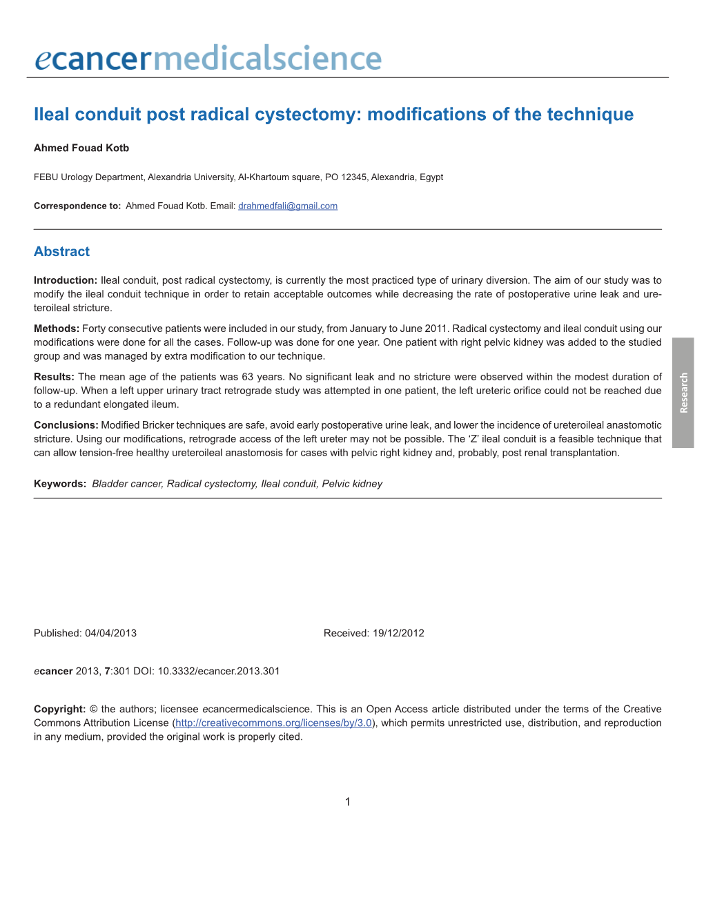 Ileal Conduit Post Radical Cystectomy: Modifications of the Technique