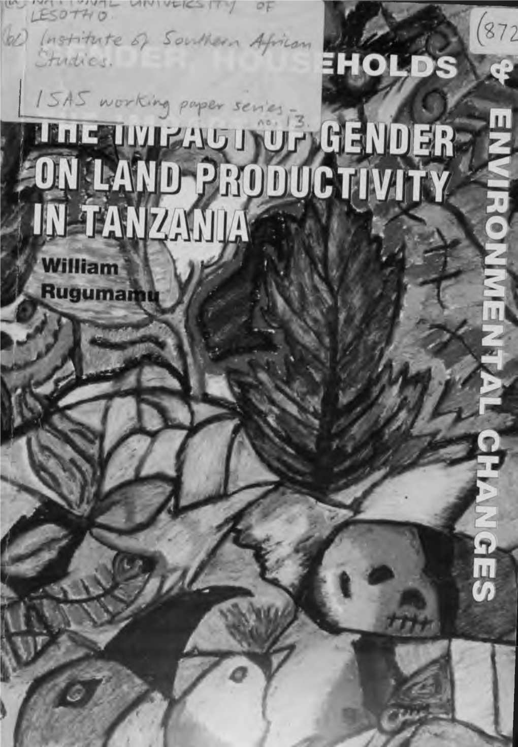 The Impact of Gender on Land Pro Ductivity in Tanzania
