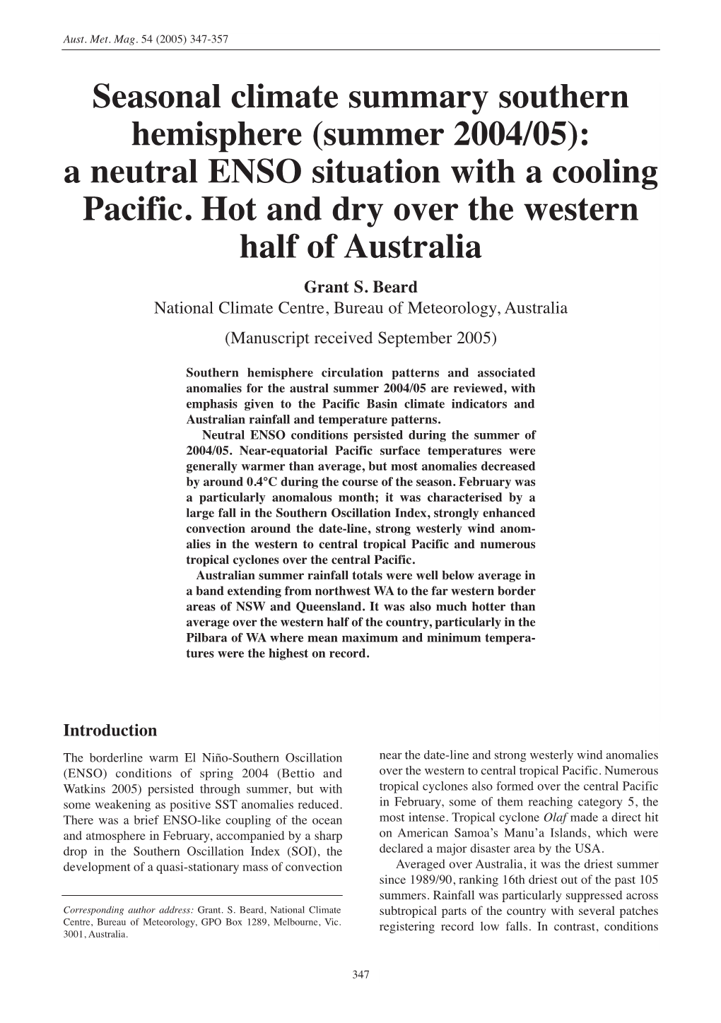 Seasonal Climate Summary Southern Hemisphere (Summer 2004/05): a Neutral ENSO Situation with a Cooling Pacific