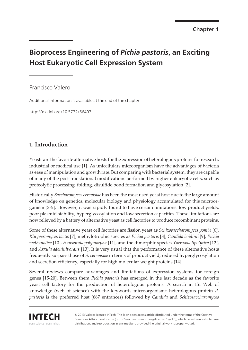 Bioprocess Engineering of Pichia Pastoris, an Exciting Host Eukaryotic Cell Expression System