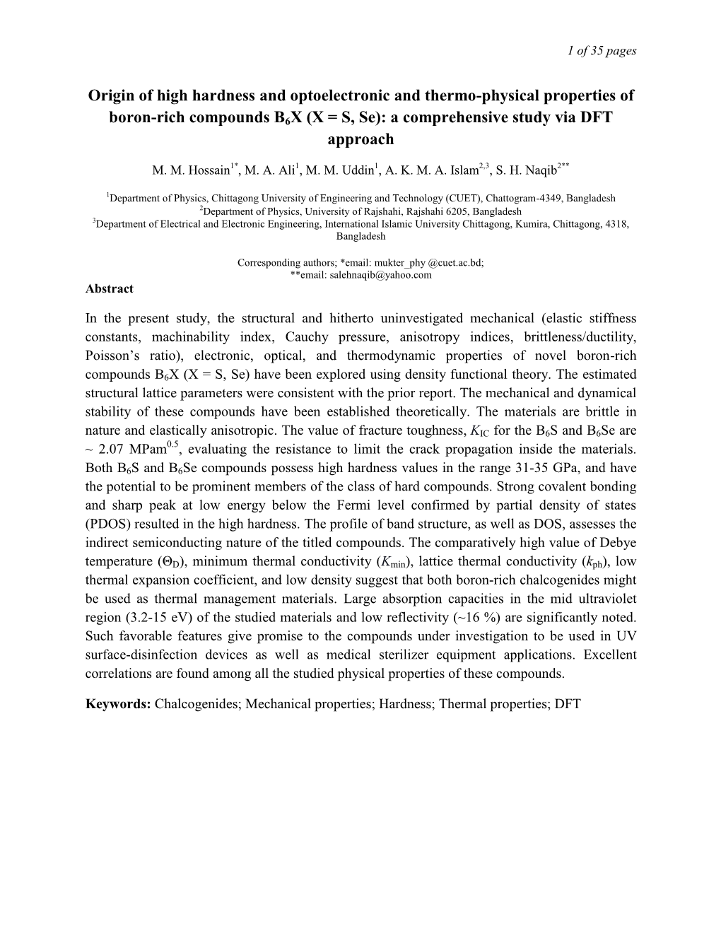 Origin of High Hardness and Optoelectronic and Thermo-Physical Properties Of