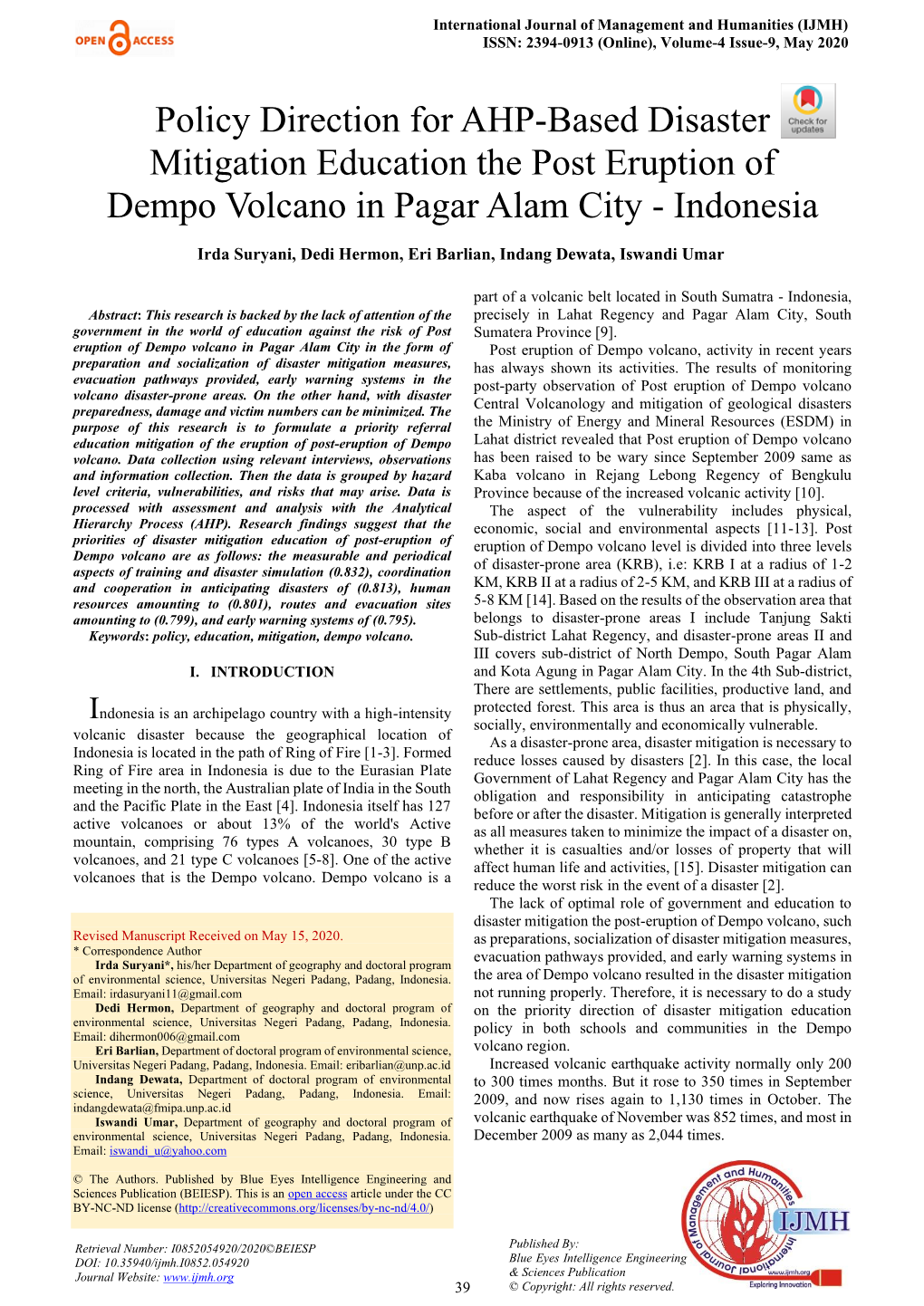 Policy Direction for AHP-Based Disaster Mitigation Education the Post Eruption of Dempo Volcano in Pagar Alam City - Indonesia