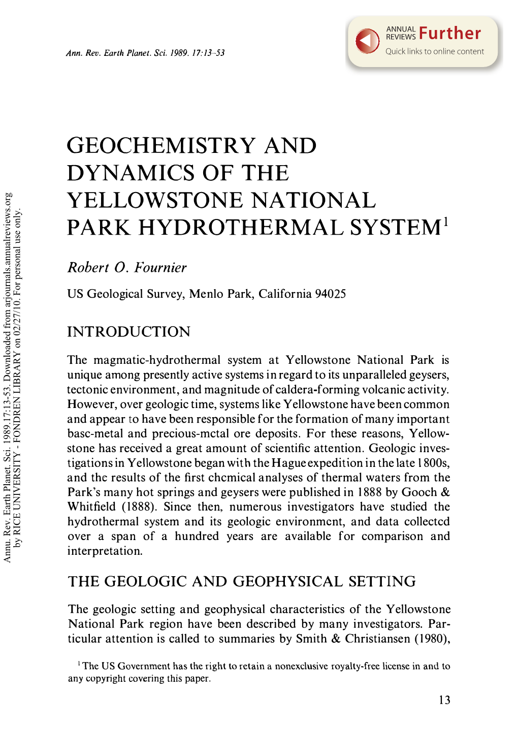 Geochemistry and Dynamics of the Yellowstone National Park Hydrothermal System!