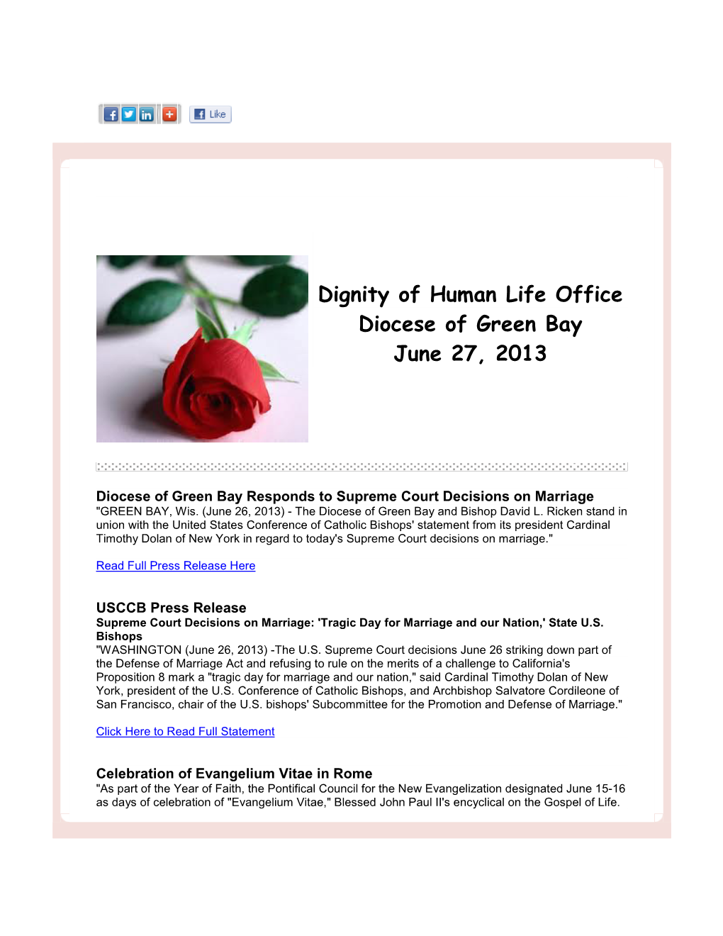 Dignity of Human Life Office Diocese of Green Bay June 27, 2013