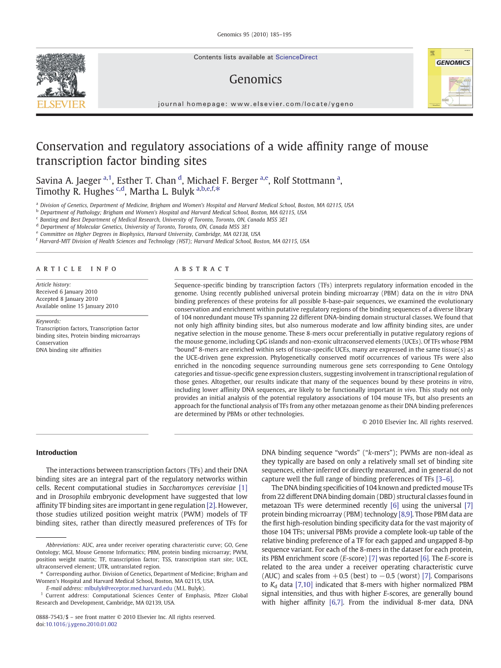 Conservation and Regulatory Associations of a Wide Affinity Range