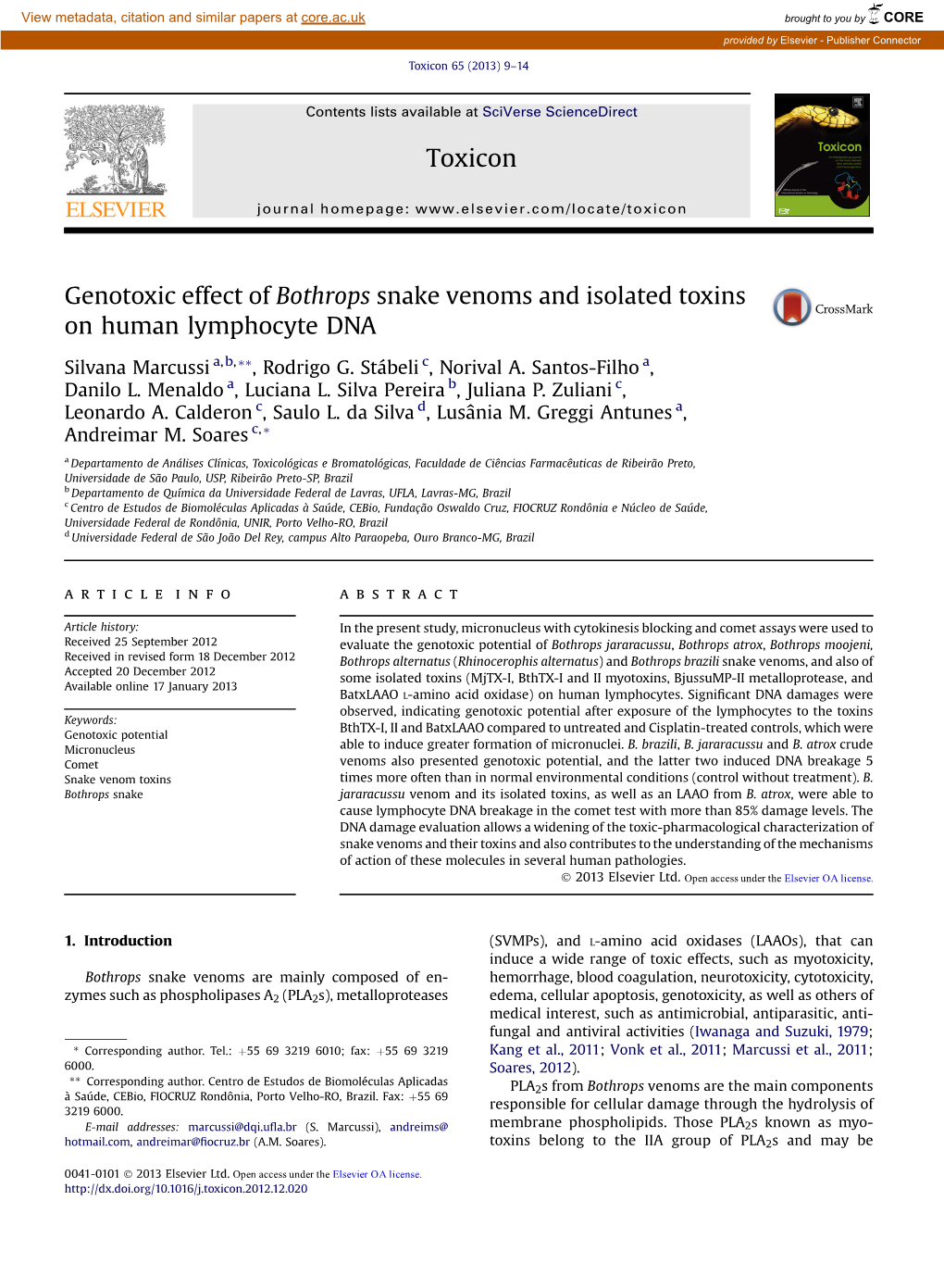 Genotoxic Effect of Bothrops Snake Venoms and Isolated Toxins on Human Lymphocyte DNA