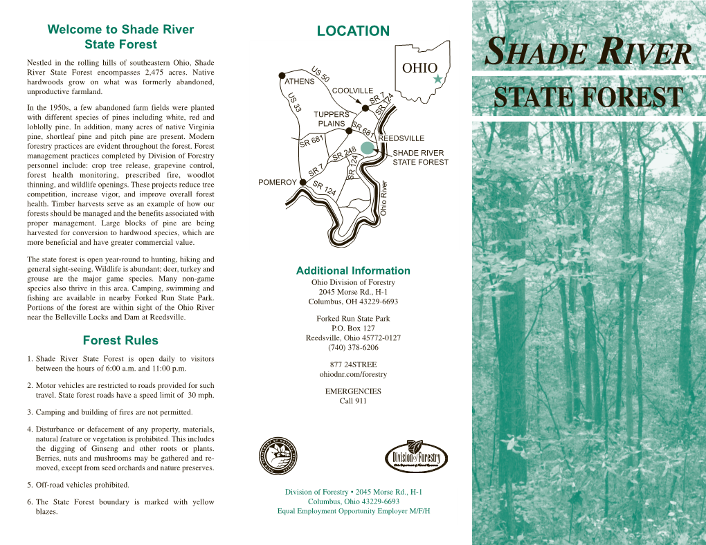 Shade River State Forest Is Open Daily to Visitors Between the Hours of 6:00 A.M